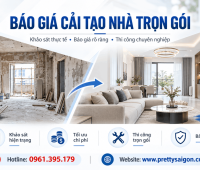 BÁO GIÁ CẢI TẠO NHÀ TRỌN GÓI