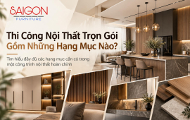 Thi Công Nội Thất Trọn Gói Gồm Những Hạng Mục Nào?